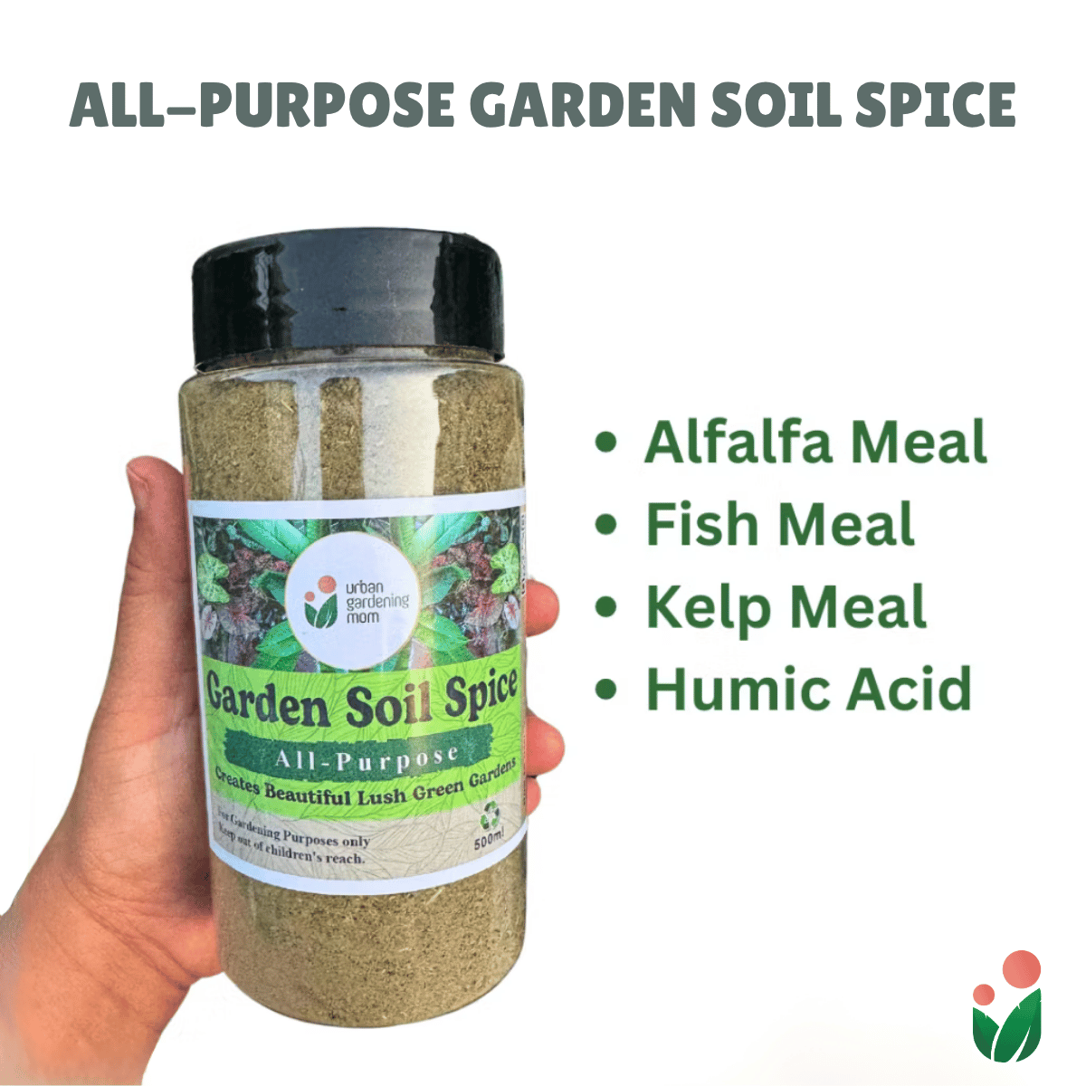 All Purpose Garden Soil Spice - All Natural Plant Food for Potted Plants